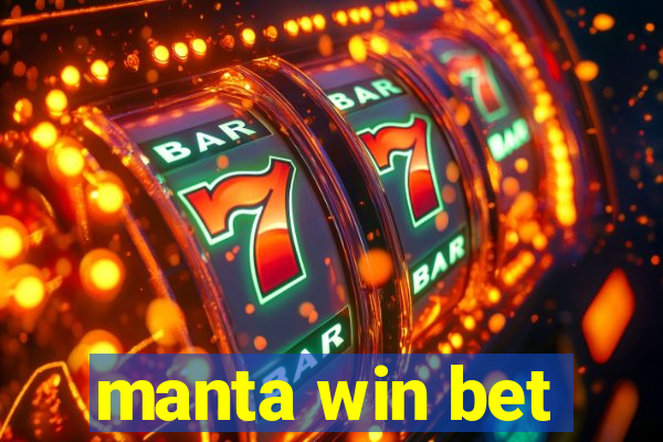 manta win bet