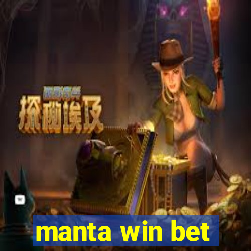 manta win bet