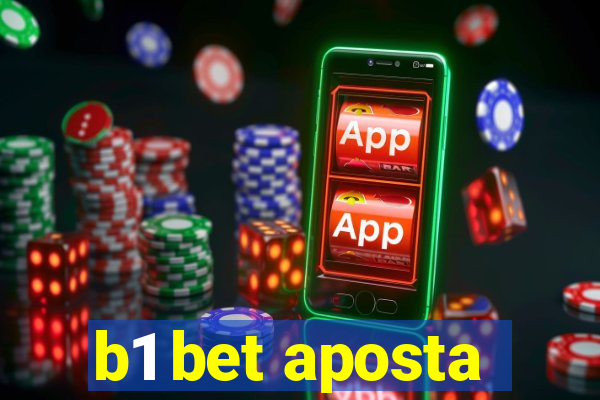 b1 bet aposta