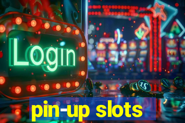 pin-up slots