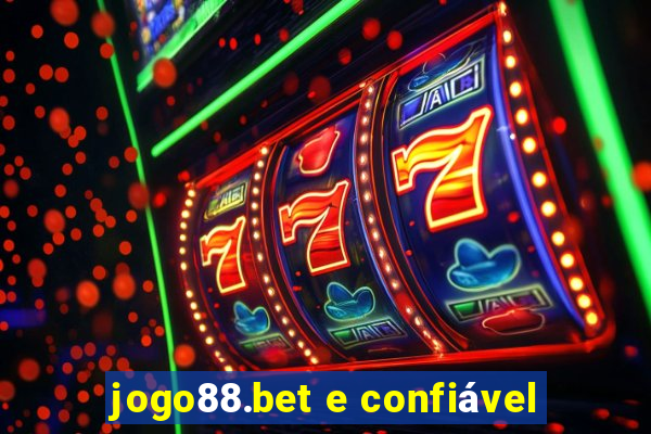 jogo88.bet e confiável