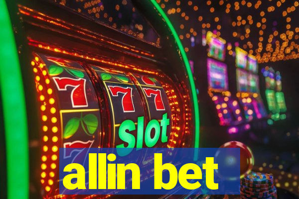 allin bet