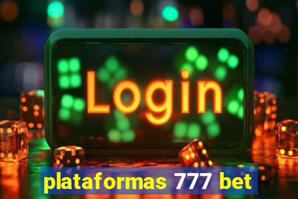 plataformas 777 bet