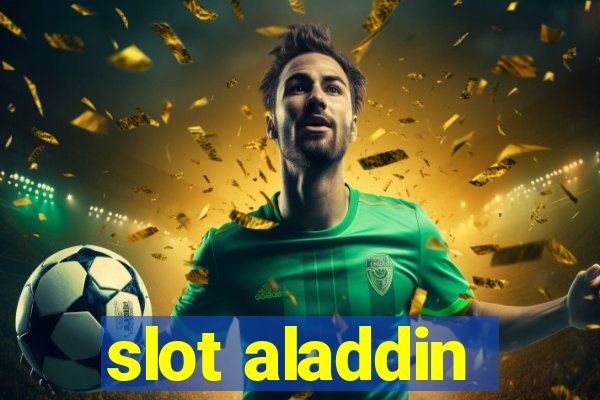 slot aladdin