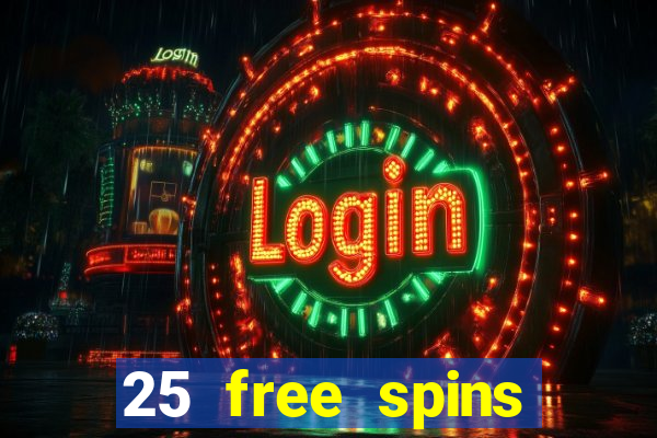 25 free spins casino 2018