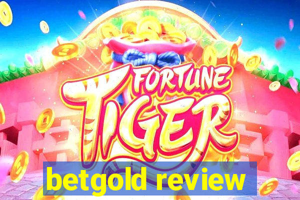 betgold review