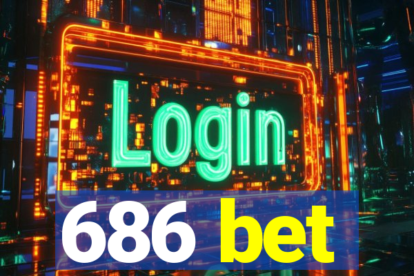 686 bet