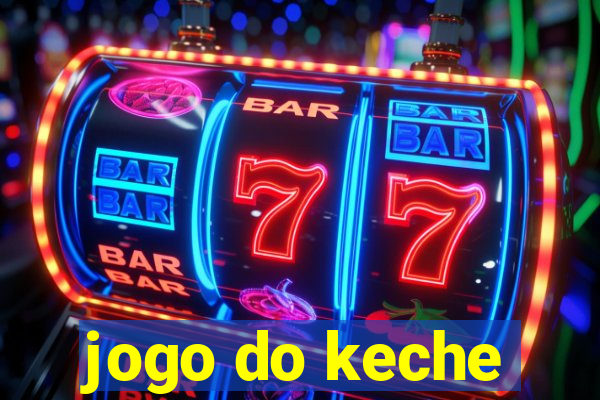 jogo do keche