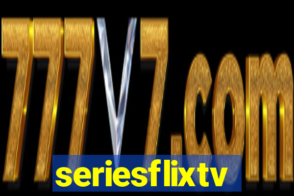 seriesflixtv