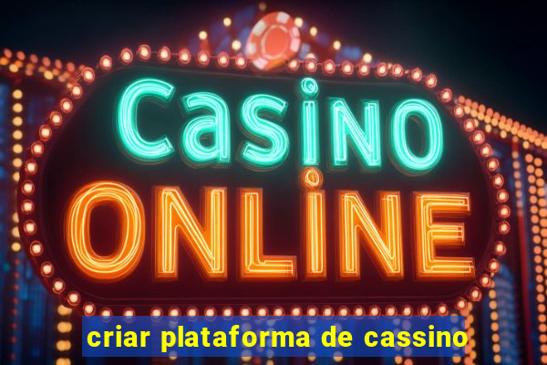 criar plataforma de cassino