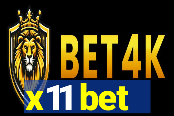 x11 bet