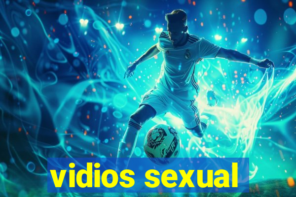 vidios sexual