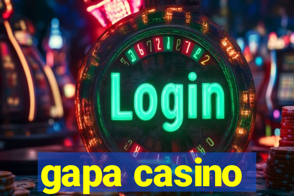 gapa casino