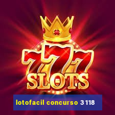 lotofacil concurso 3118