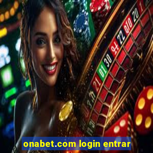 onabet.com login entrar