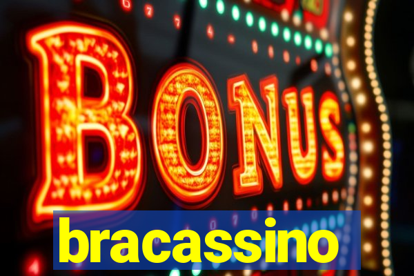 bracassino