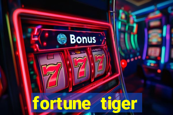 fortune tiger melhores plataformas