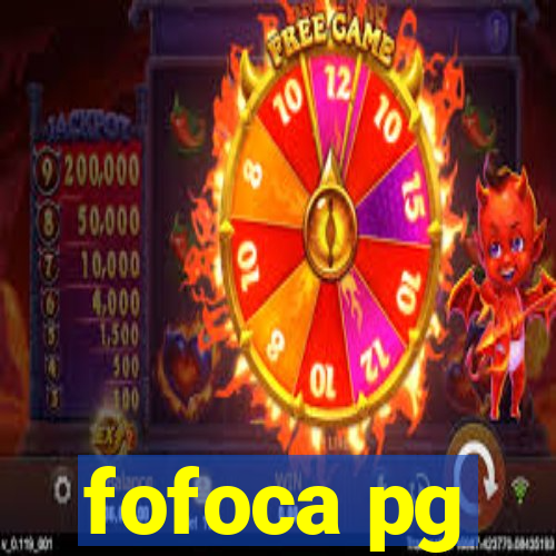 fofoca pg