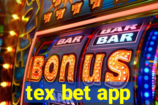 tex bet app