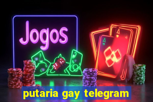 putaria gay telegram