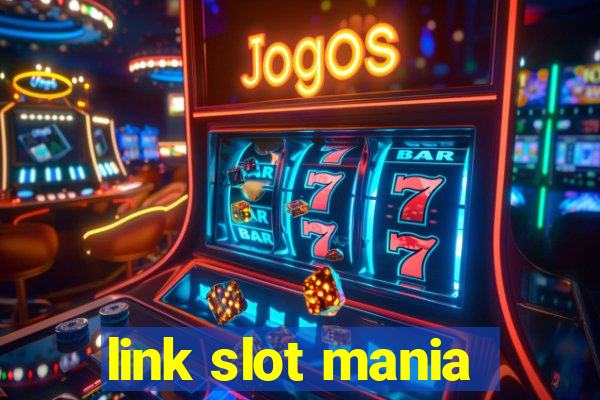 link slot mania