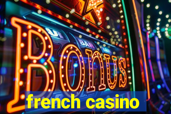 french casino