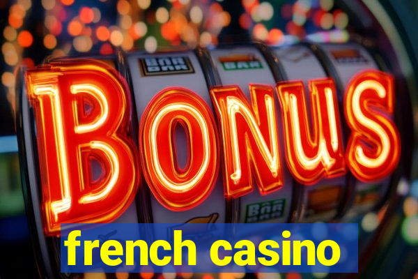 french casino