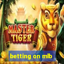 betting on mlb