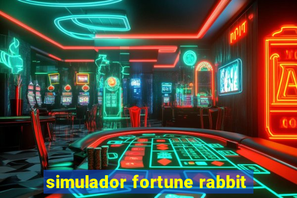 simulador fortune rabbit