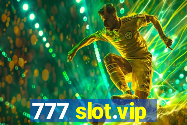 777 slot.vip