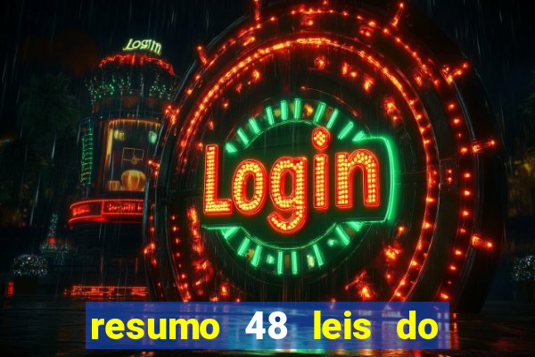 resumo 48 leis do poder pdf