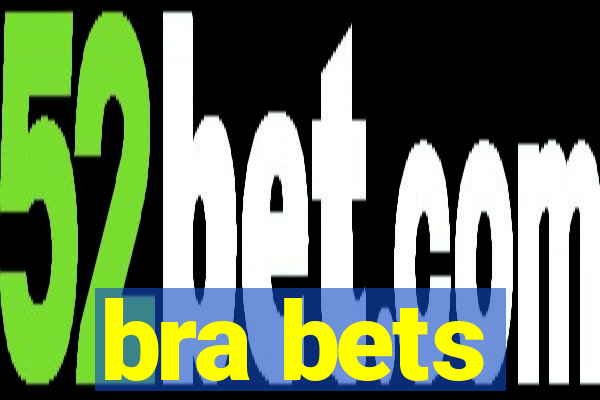 bra bets