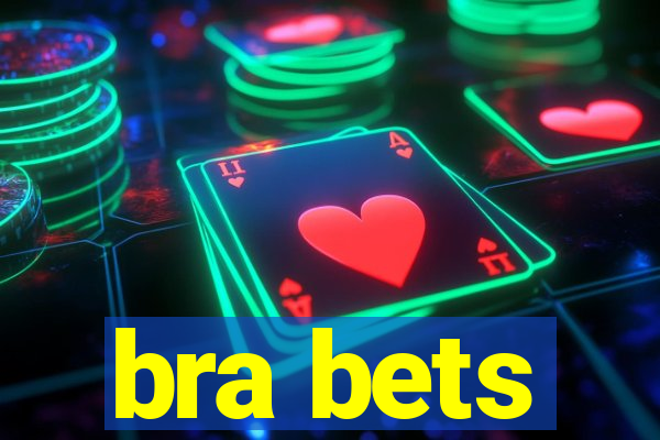 bra bets