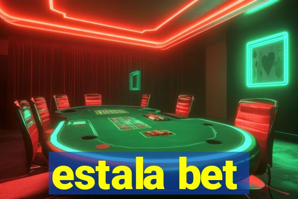 estala bet