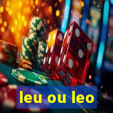 leu ou leo