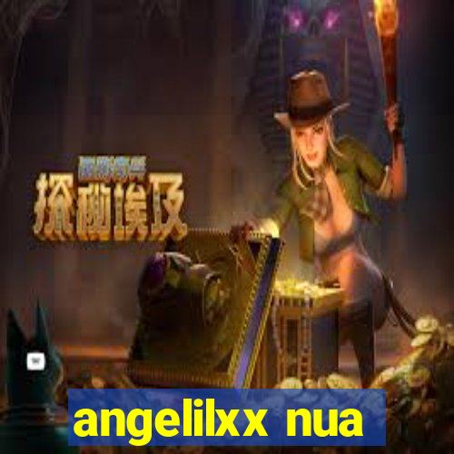 angelilxx nua