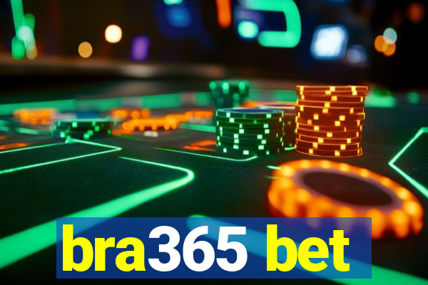 bra365 bet