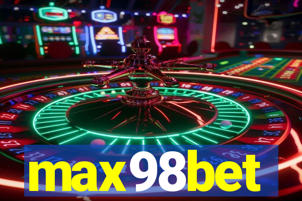 max98bet