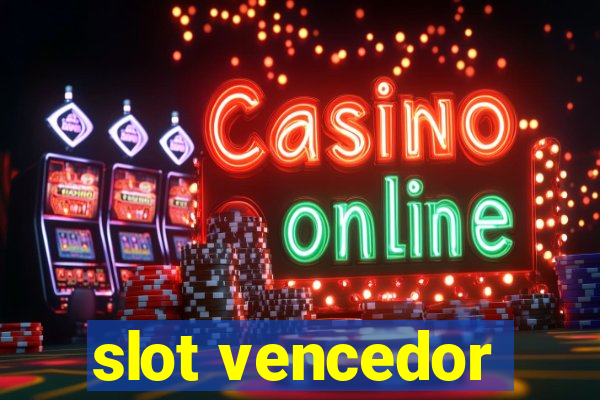 slot vencedor