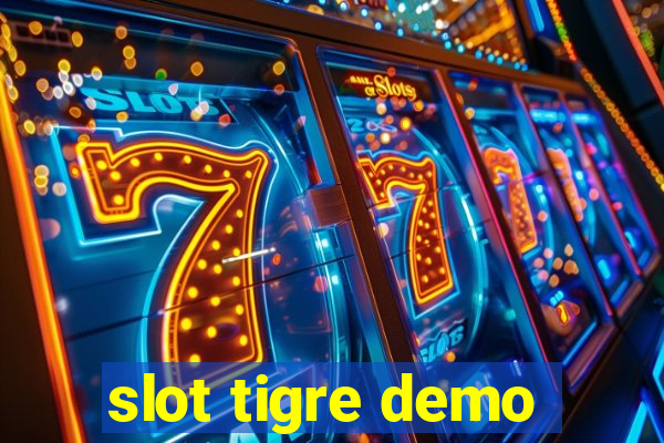 slot tigre demo