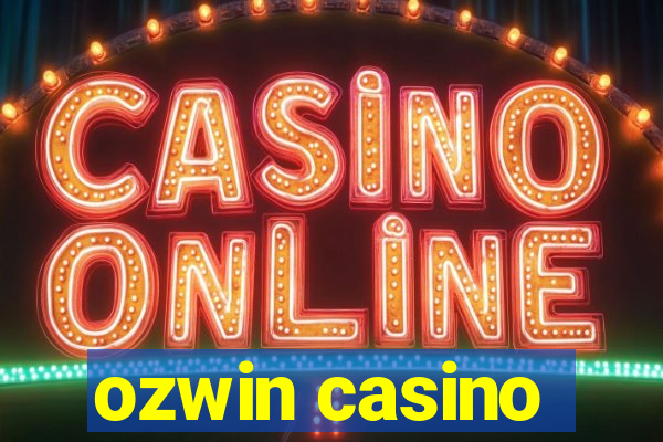 ozwin casino