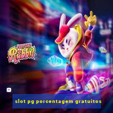 slot pg porcentagem gratuitos