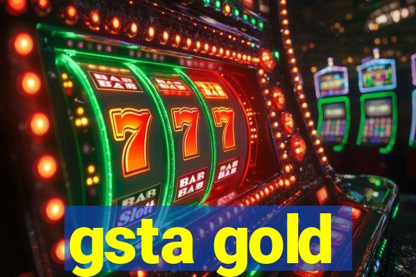 gsta gold