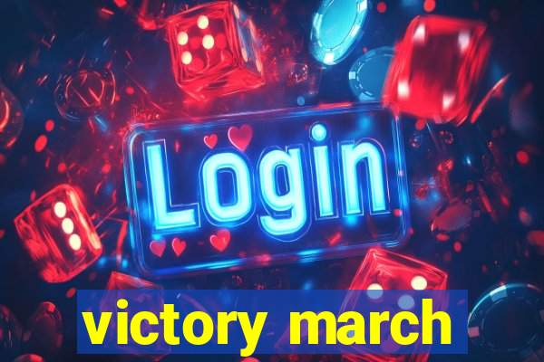 victory march