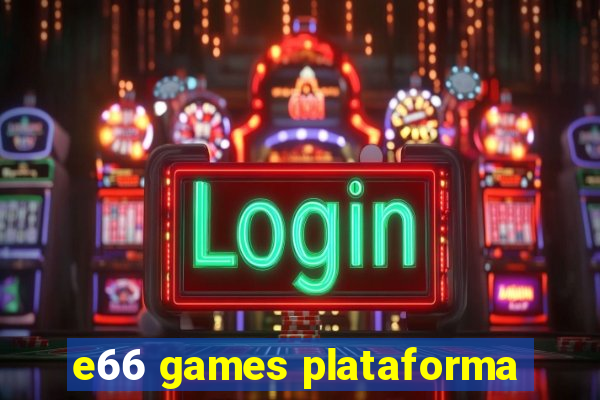 e66 games plataforma