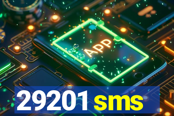 29201 sms