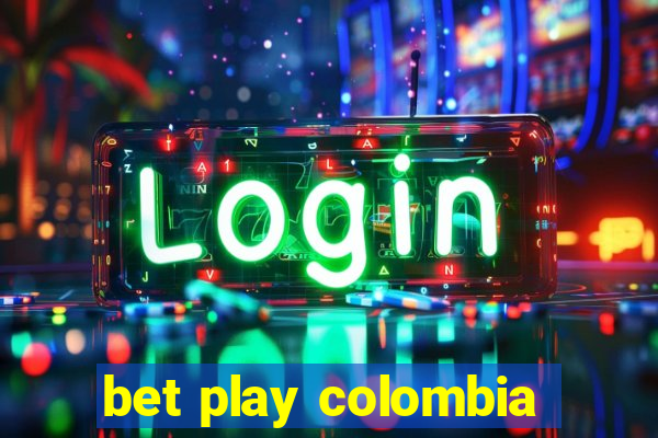 bet play colombia