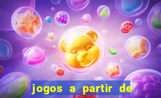 jogos a partir de 5 reais