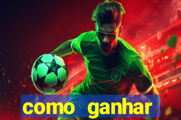 como ganhar dinheiro jogo do tigrinho