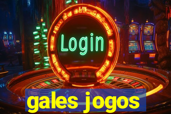 gales jogos